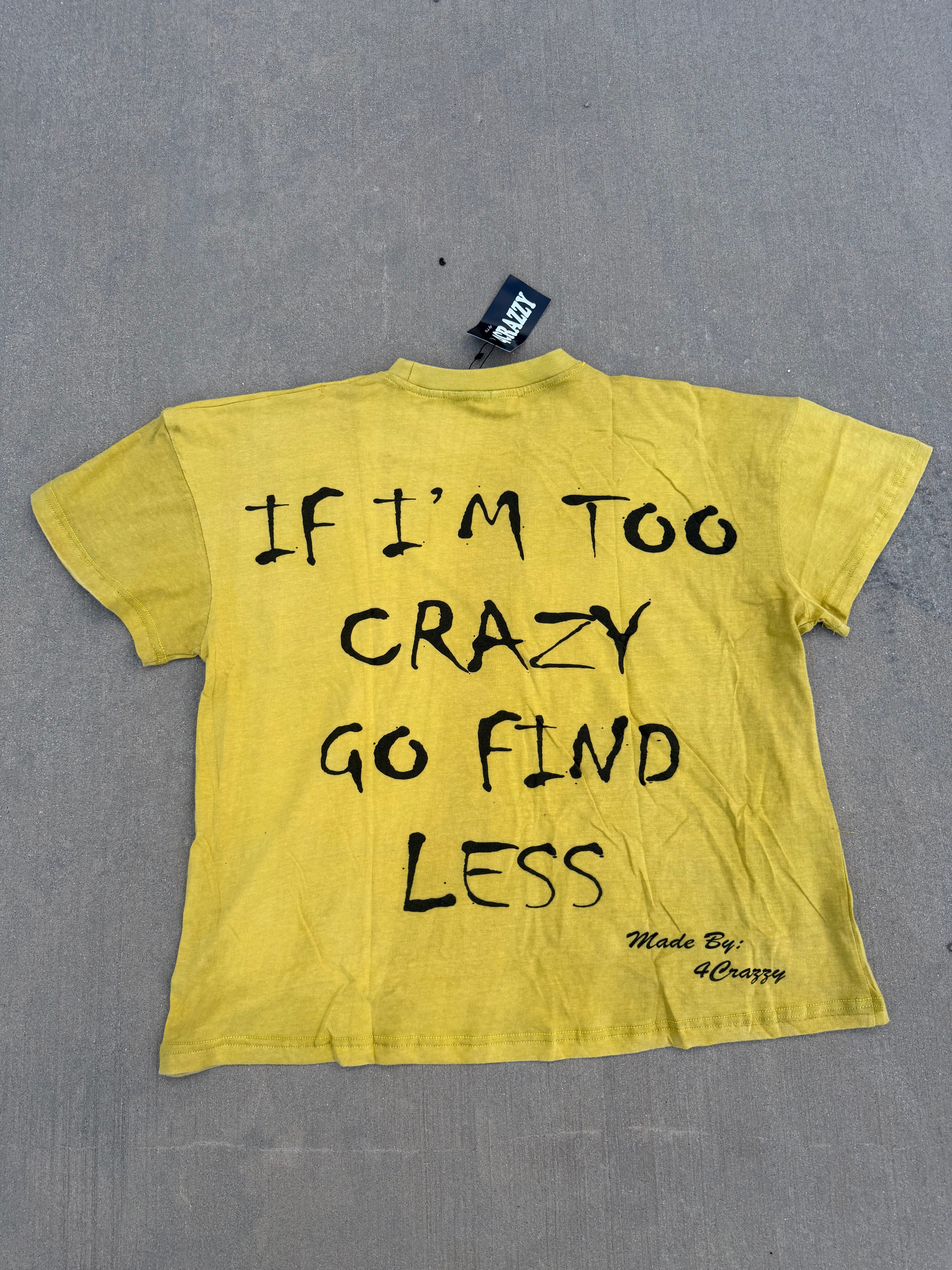 Go Find Less Tshirts